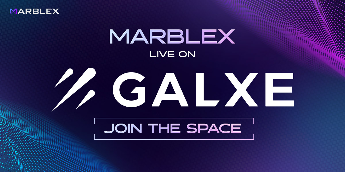 MARBLEX makes its debut on <a href="/Galxe/">Galxe</a>!⭐
Visit the link below and follow us to start our Tutorial Campaign!🎮
👉ntiny.link/_oFU1

🔽Full event details found below🔽
👉ntiny.link/_oFzV

#Campaign #Web3 #MBX #Galxe #NFT
