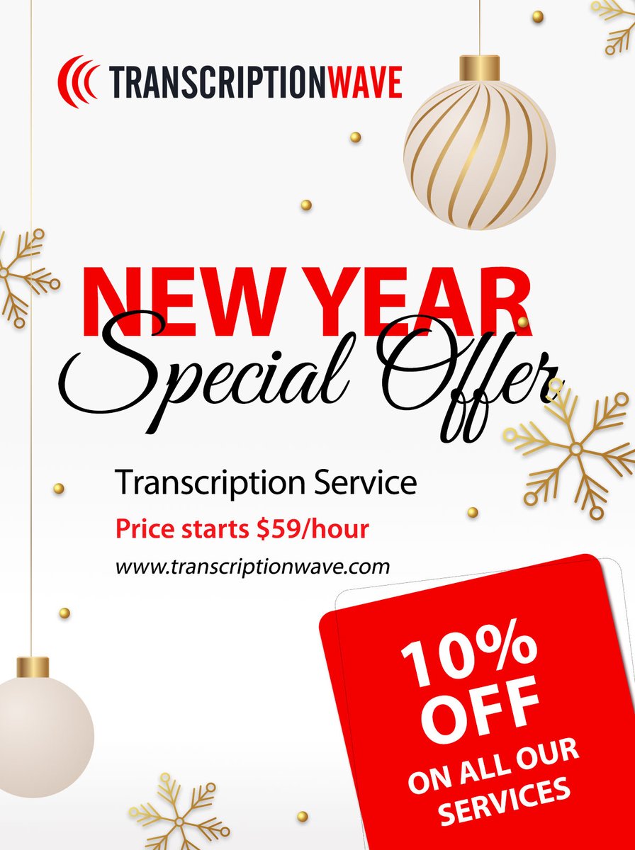 transcriptwave's tweet image. New Year Special Offer🎊🎉🎁  10% discount on all our transcription services.
#transcriptionservices #transcriptionwave