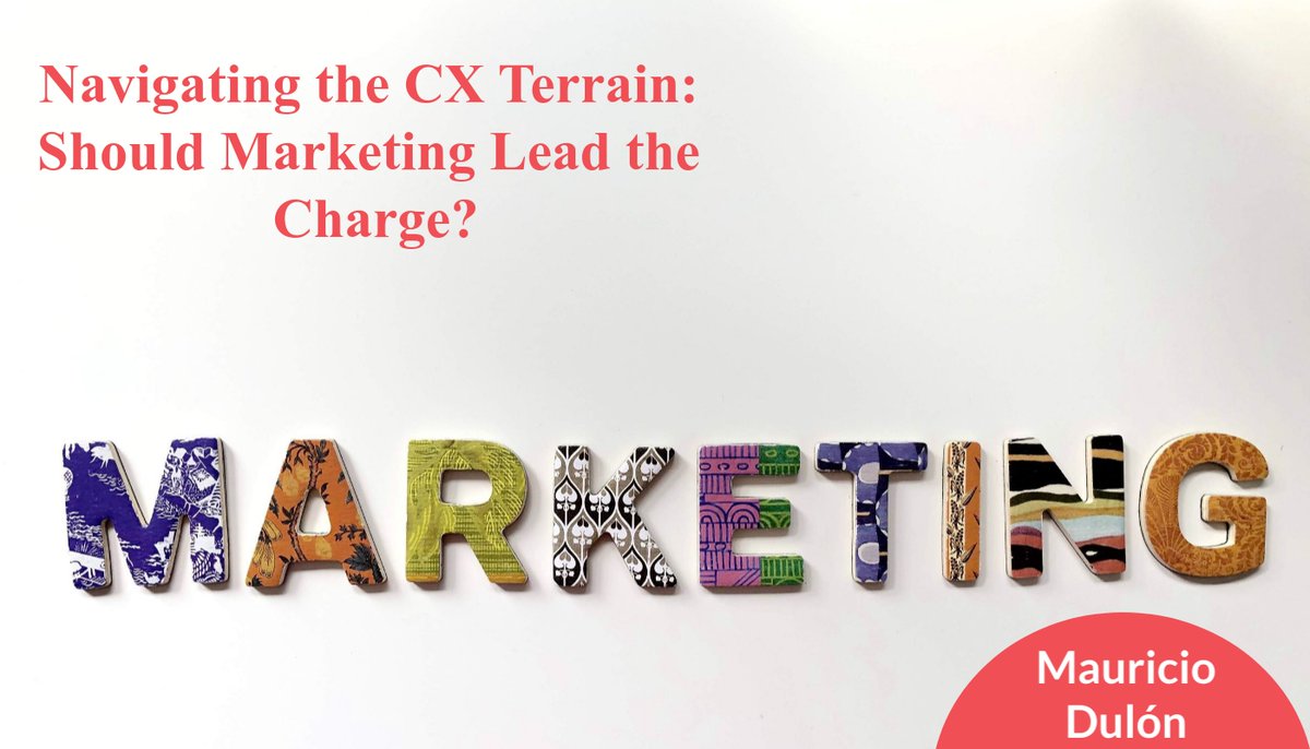 mdulon's tweet photo. Check out the latest article in my newsletter: 

Navigating the CX Terrain: Should Marketing Lead the Charge? 

https://t.co/aQ5J5MLccx https://t.co/jgIvZzUAP8