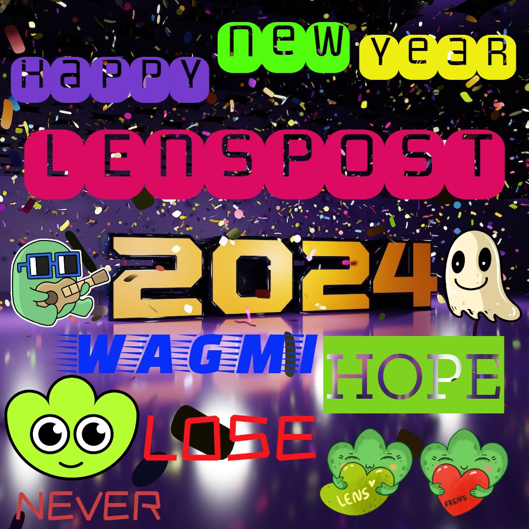 thezte's tweet photo. Happy New Year LENSPOST 2024
Never
            Lose
                       Hope
                                    WAGMI
We are Together Our Future!
#HappyNewLenspost @Lenspostxyz #NewYearCards https://t.co/Tu3eLYF9p2