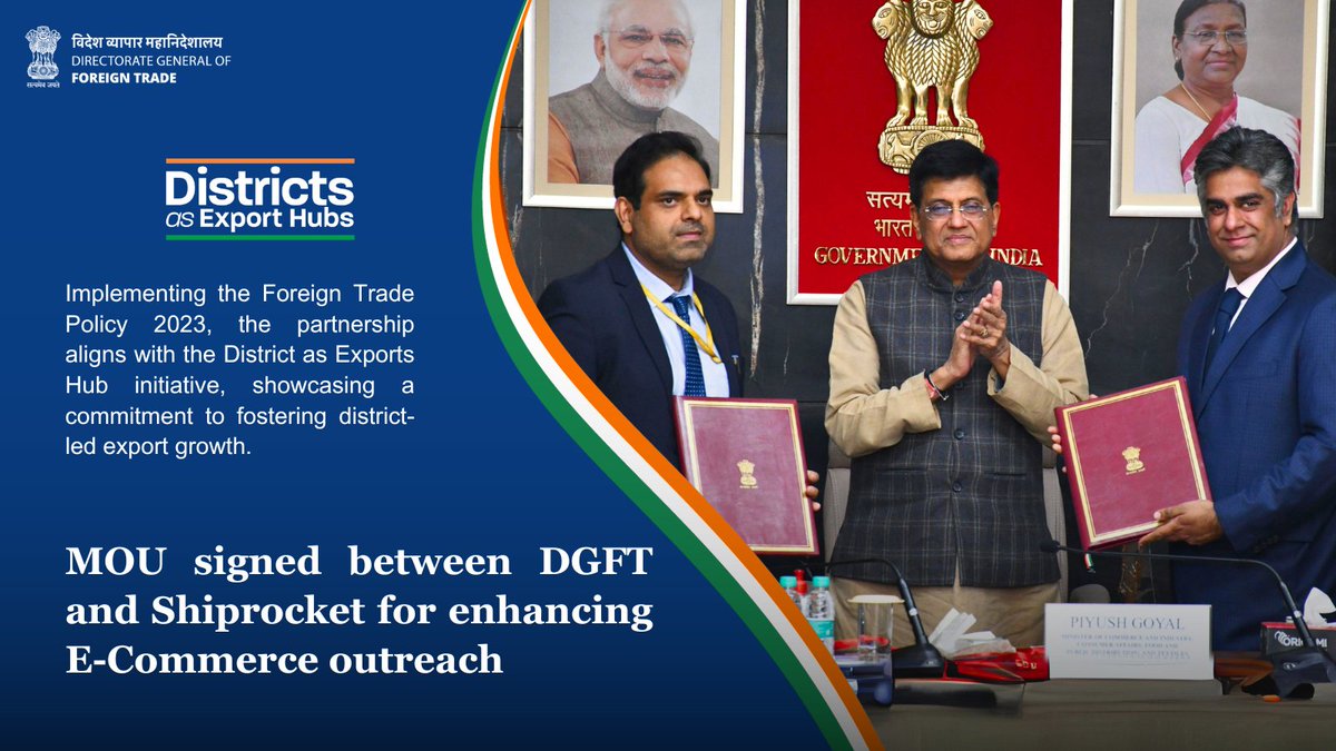 Under Districts as Export Hubs Initiative, an MoU is signed between DGFT and Shiprocket, an E-Commerce enabler for conducting capacity building & handholding sessions. This is part of DGFT’s collaboration with different E-Commerce platforms to promote e-exports from districts.