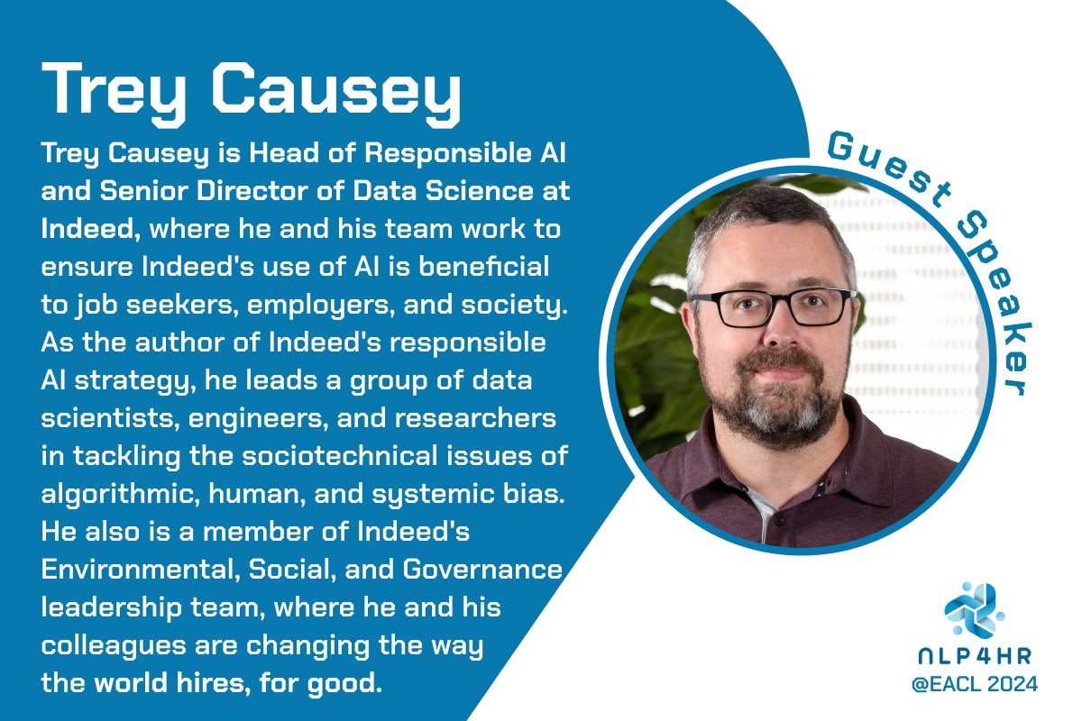 nlp4hr's tweet photo. Trey Causey from @Indeed is guest-speaking at the #NLP4HR workshop!
#EACL2024 #AI #NLP #MachineLearning #NLProc
Find more info at: https://t.co/V4F1sFtCrX https://t.co/pkT7QouFba
