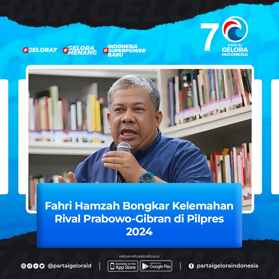 partaigeloraid's tweet photo. #Rilis | Fahri Hamzah Bongkar Kelemahan Rival Prabowo-Gibran di Pilpres 2024 https://t.co/mMEAizNpD8
#gelora7 #arahbaruindonesia #indonesiasuperpowerbaru #prabowogibran @anismatta @Fahrihamzah https://t.co/bLV96CKQSv