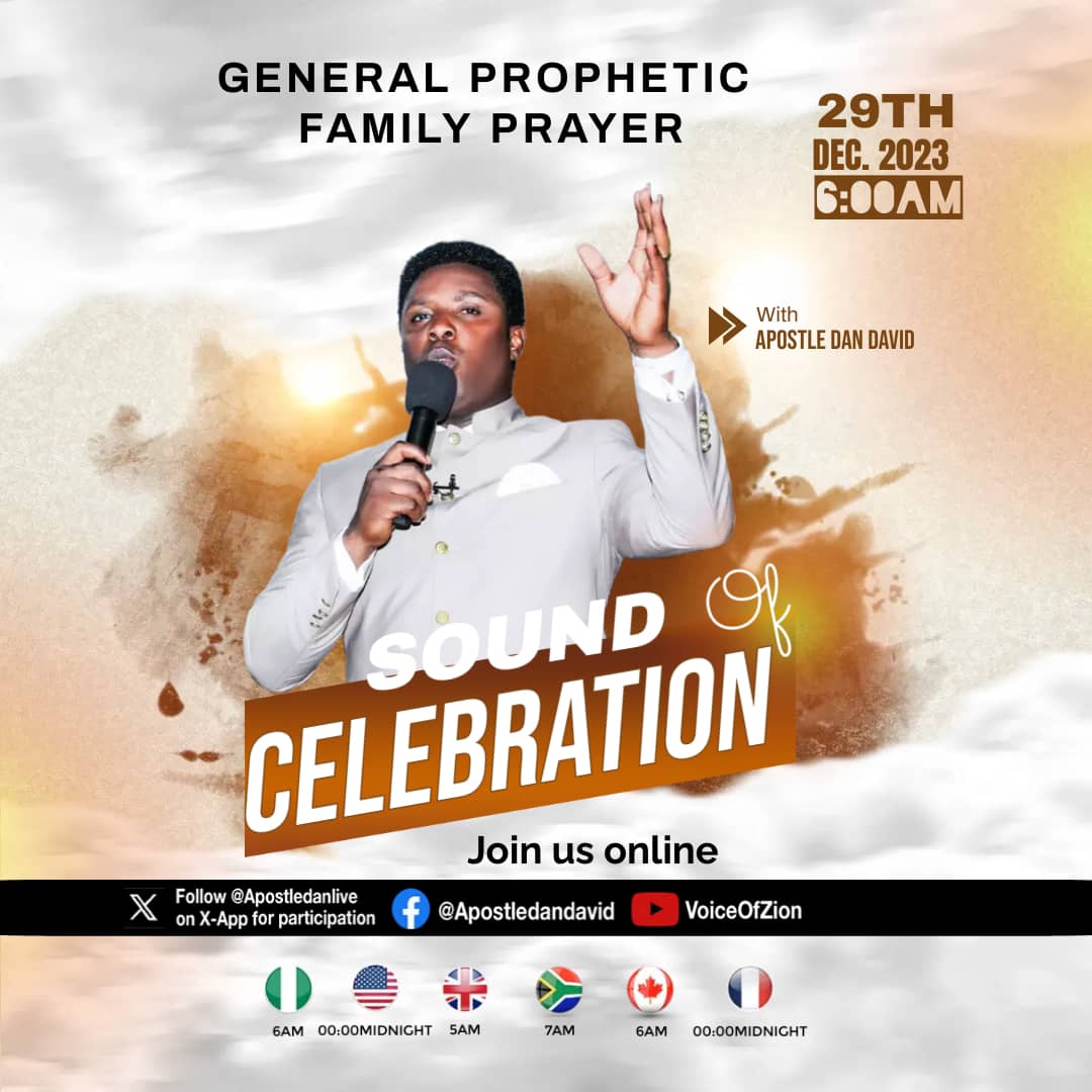 apostledandavid's tweet photo. Prophetic Prayer for Sound of Celebration on X Space by 6am GMT +1. https://t.co/m5K5ZVLlZk