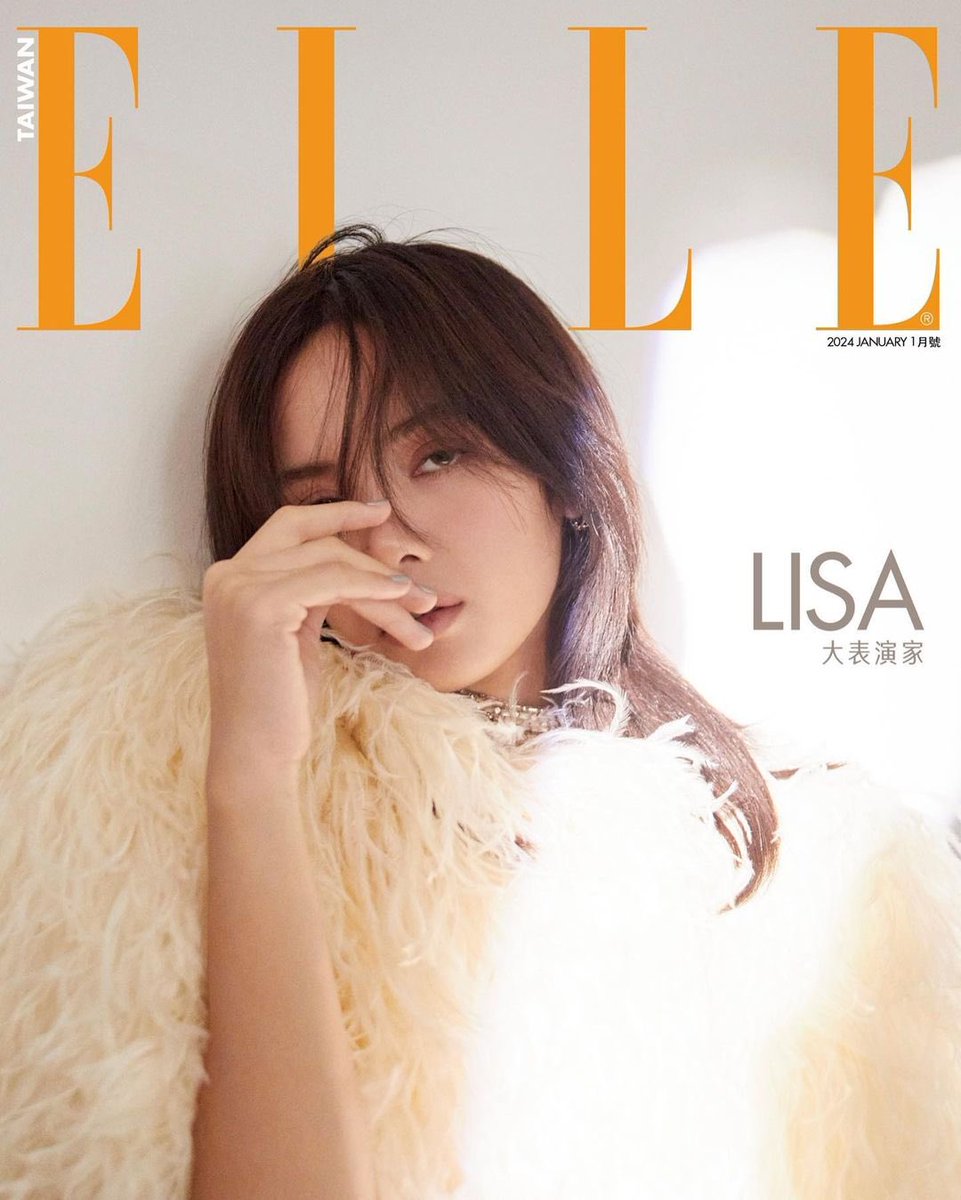 ELLE TAIWAN first cover of 2024. Lisa 💛