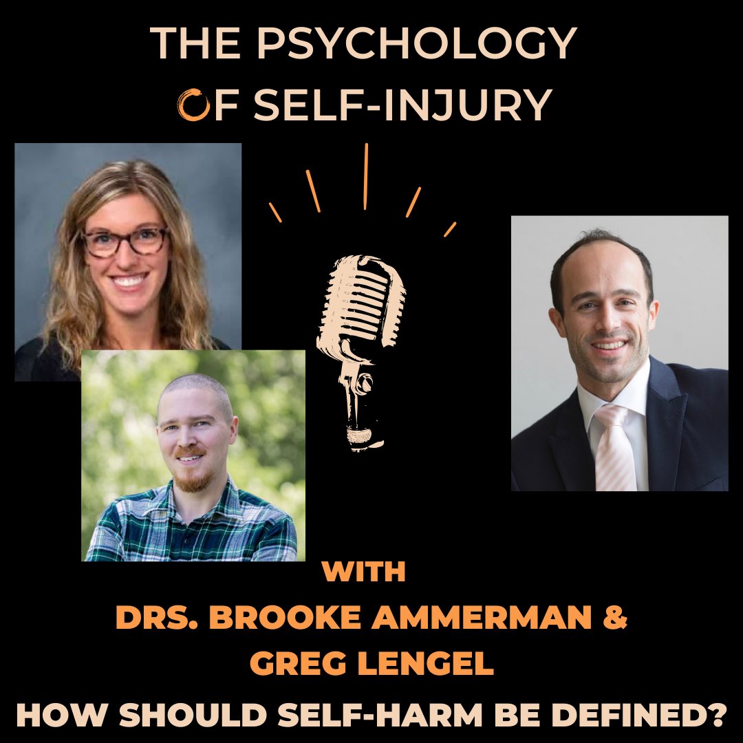 New episode of #ThePsychologyOfSelfInjury podcast releases TONIGHT! 12am CST/1am EST/6am GMT. Drs. <a href="/brooke_ammerman/">Brooke Ammerman, Ph.D.</a> &amp; <a href="/DrGregLengel/">Greg Lengel, Ph.D.</a> define #selfharm #selfinjury #NSSI 

Listen at bit.ly/3xFd6qo