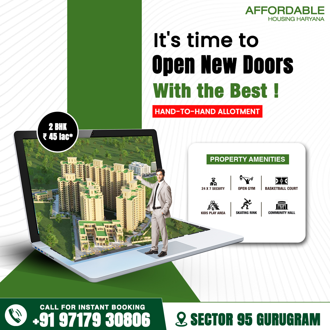 It's time to open new doors with the best at Sector 95 Gurugram 🏡✨

✅Indulge in luxury living with our 2BHK residences starting at just 45 lac. with Confirm Allotment

Call us: +91 9717930806

#affordablehomes #sector95 #gurugram #saranshrealtorsindia
#AffordableHousing