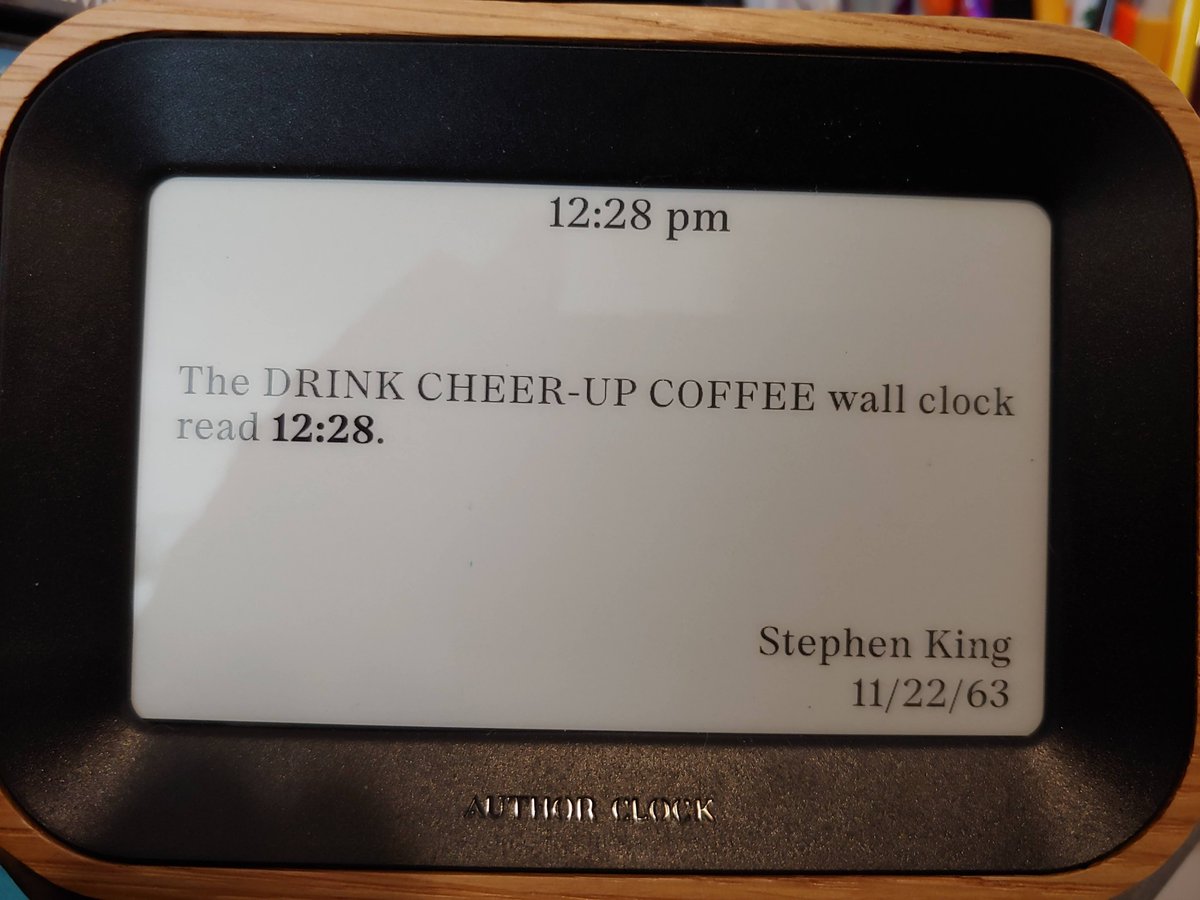 michaelchanning's tweet image. For Christmas, my friend got me an Author Clock. It tells time with literary quotes. Is @StephenKing featured? You betcha!