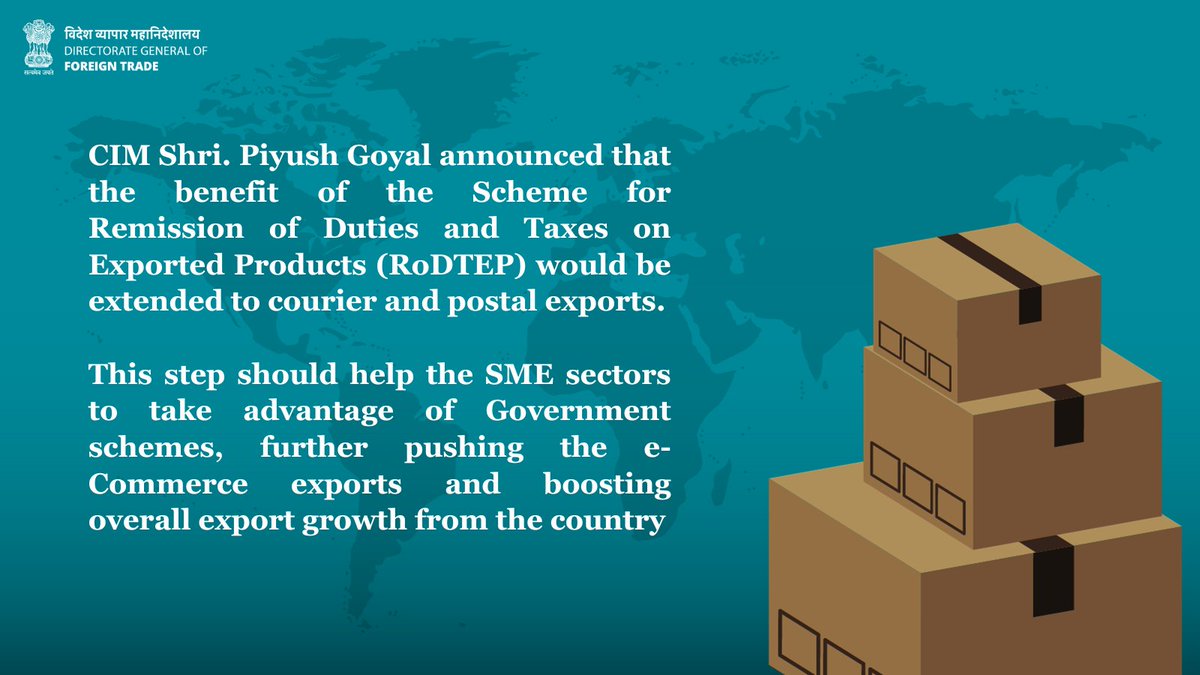 Hon'ble CIM Shri Piyush Goyal announces the extension of RoDTEP benefits to courier & postal exports, with a dedicated focus on SMEs. It will empower SMEs to leverage govt. schemes, propelling e-exports & driving India towards 1 trillion USD merchandise exports target by 2030.