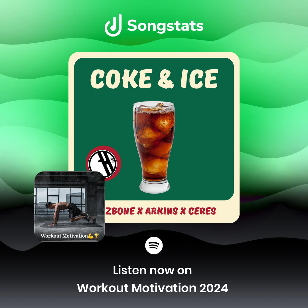 <a href="/loozbone/">LOOZBONE</a> Aww yeah!! Did you know that "Coke &amp; Ice" was added to 'Workout Motivation 2024 💪' with over 1.47M Followers on Spotify!