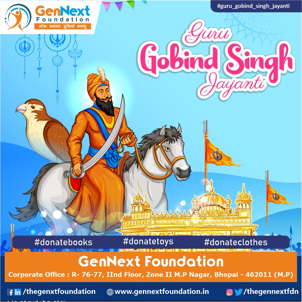 thegennextfdn's tweet photo. Heartiest wishes to you and your family on the auspicious occasion of Guru Purab! Wahe Guru Ji Ka Khalsa, Waheguru Ji Ki Fateh

#gurugobindjayanti #family #wishes #gennextfoundation #love #ngo #givingback #csr #gennext #corporatesocialresponsibility #India #bhopalcity https://t.co/eVNMkNnzJP