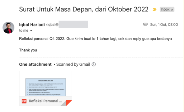 iqbalhape's tweet photo. Aktivitas aneh yg gue lakukan akhir tahun lalu dan mau gue lakukan lg akhir tahun ini:

Ngirim email ke diri sendiri di tahun depan

Haha seru sih, jd diingetin:
- Highlight hidup setahun sebelumnya
- Jadi bs bandingin sm hidup setahun terakhir 

Lo mesti coba sih, gue share ya👇 https://t.co/vxelGAKLCL