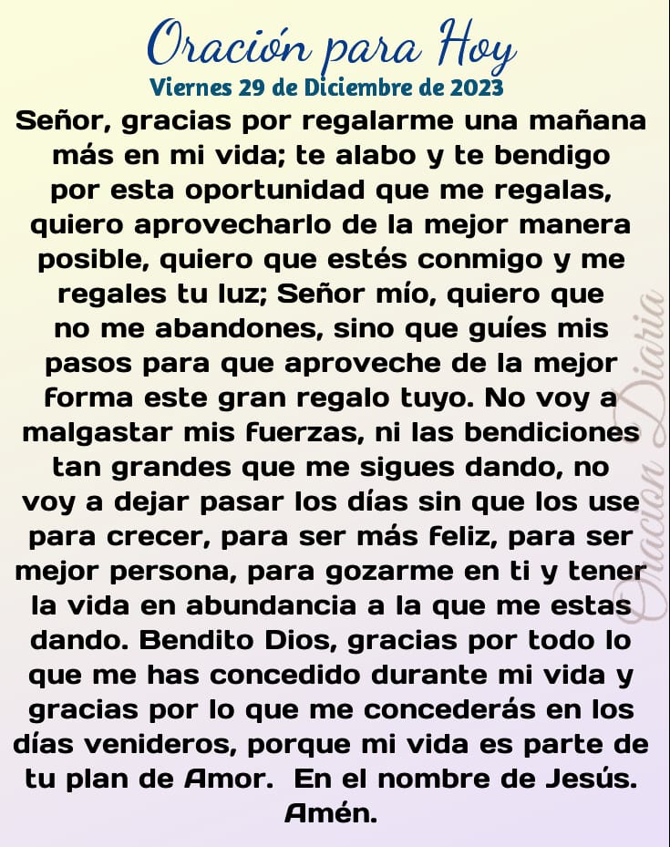 oracion_diaria's tweet photo. Oración para Hoy VIERNES 29 DE DICIEMBRE https://t.co/5lppamt448