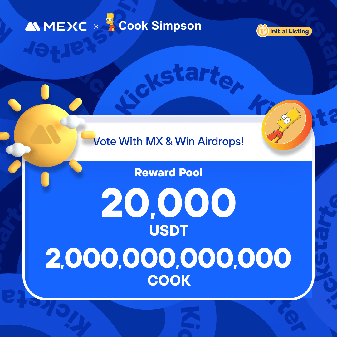MEXC's tweet photo. .@CookSimpsonBsc  a meme coin on Binance Smart Chain, is coming to #MEXCKickstarter 🚀

🗳Vote with $MX to share massive airdrops
📈 $COOK/USDT Trading: Dec 30 09:00 (UTC)

Details: https://t.co/6DssVC8bHV https://t.co/HKZUE6KKkW