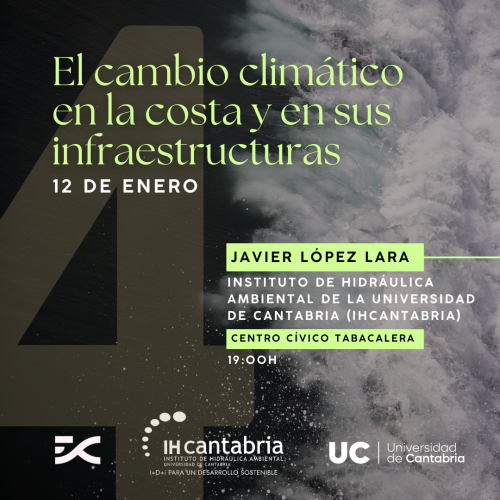 UC_C_Cultural's tweet photo. CIENCIA | "El cambio climático en la costa y en sus infraestructuras", por Javier López Lara (Instituto de Hidráulica Ambiental UC) y Aurora Díaz (Grupo EvoAdapta)
🗓️ 12 de enero 
⏰19:00 h
📍  Centro Cívico TABACALERA
Entrada libre hasta completar aforo: https://t.co/TrPrWLjrpE https://t.co/X5u3IUYseH