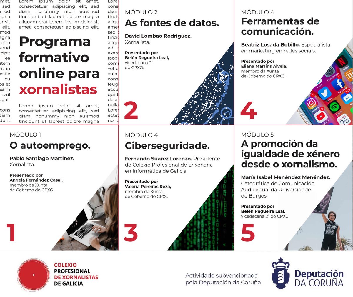xornalistas's tweet photo. Lembra que podes acceder de maneira #gratuíta á #formación online para xornalistas organizada polo CPXG e subvencionada por @DACCultura, con webinars sobre #autoemprego, #fontesdedatos, #ciberseguridade, #ferramentas de comunicación e #igualdadedexénero.
https://t.co/8UtX6Pg6pw https://t.co/xqWg72EHLH