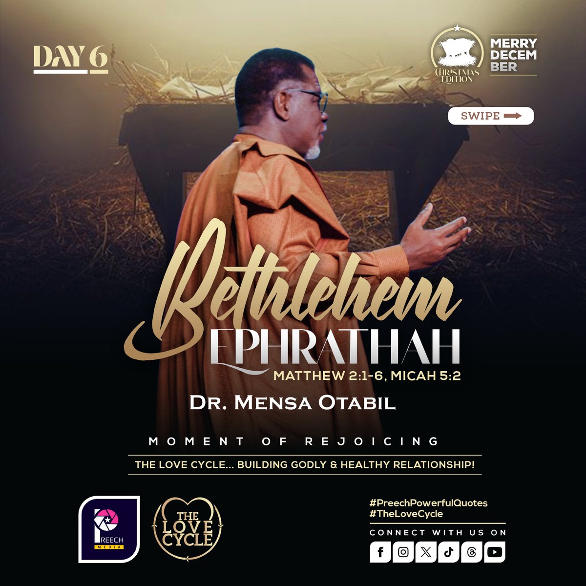 PreechMedia's tweet photo. #DailyQuotes
#PreechPowerfulQuotes
#TheLoveCycle
#MerryDecember
#ChristmasEdition

BETHLEHEM EPHRATHAH (MATTHEW 2:1-6, MICAH 5:2)
- Dr. Mensa Otabil https://t.co/LfdiDfRdtc