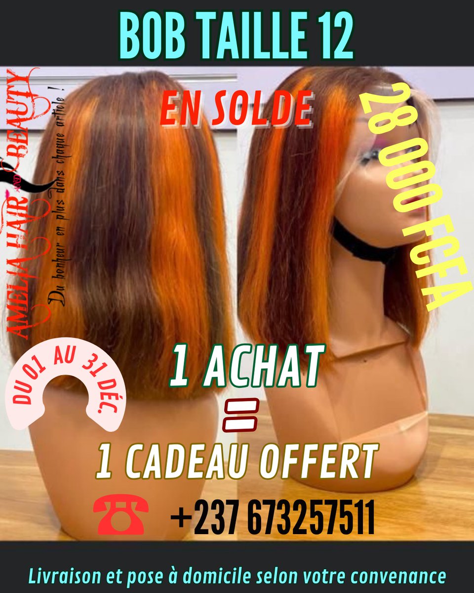 ASGroup2000's tweet photo. #AmeliaHairAndBeauty demeure à vos côtés pour vous sublimer chaque jour ! 👌🏽
Il reste moins de 3 jours pour bénéficier de cette #perruque #bob T12 en solde, à 28 000 FCFA ! 😳💃
JUSQU'AU 31-12-23, 1 ACHAT = 1 CADEAU OFFERT !
Appel &amp; WhatsApp 
📞 +237 673257511
#MONEY #luxe #CASH https://t.co/PKYwdBMbqI