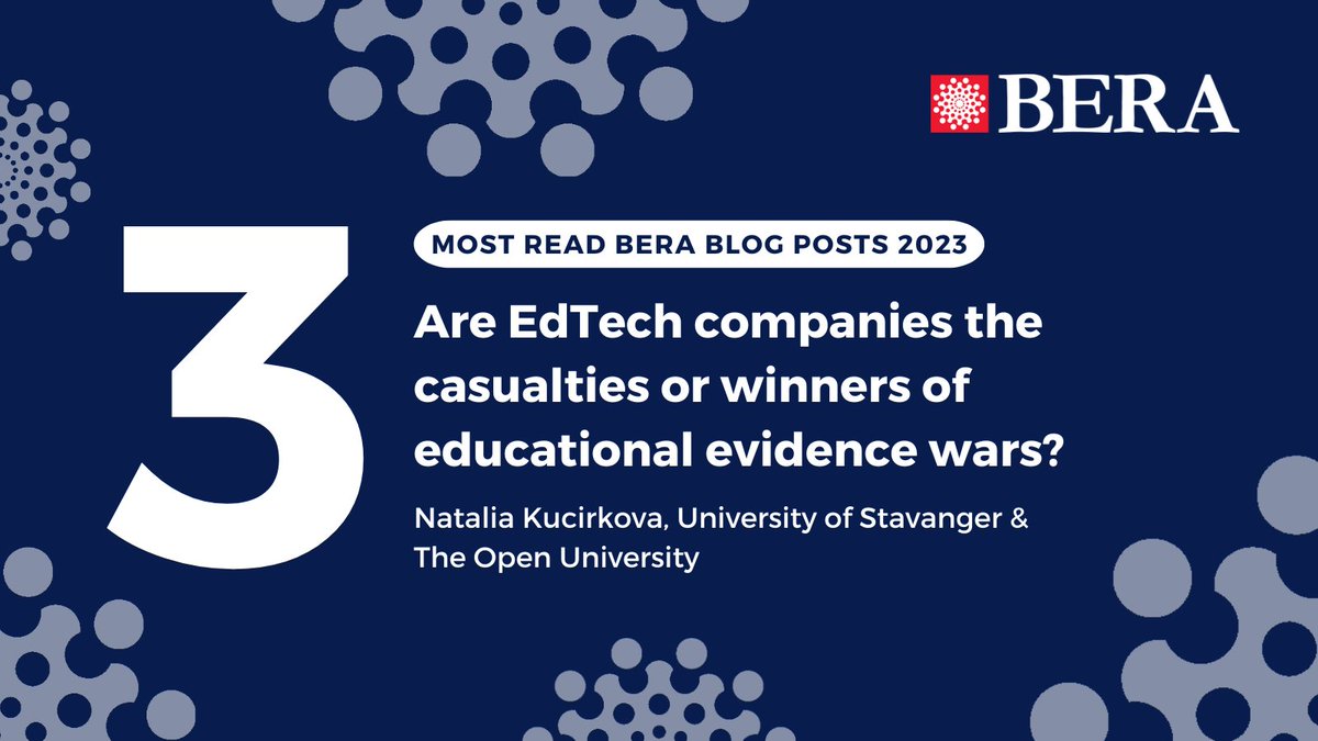 🌟 MOST READ BERA BLOG POSTS 2023

3rd most read blog post: 

Are EdTech companies the casualties or winners of educational evidence wars?
<a href="/NKucirkova/">Natalia I. Kucirkova</a> <a href="/UniStavanger/">Universitetet i Stavanger</a>  @OU_WELS @OU_ECYS  #edtech 

Read here: bera.ac.uk/blog/are-edtec…