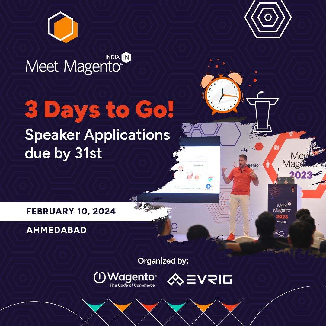 MeetMagentoIN's tweet photo. Just 3 days left to submit your application to speak at Meet Magento India 2024. Got any insights or news that needs to be heard? Apply now and make an impact!
Submit Application: https://t.co/jH0kzg92Nn
#MagentoCommunity #MMIN #MM24IN #3DaysLeft #RegistertoSpeak https://t.co/a2rhlhImBi