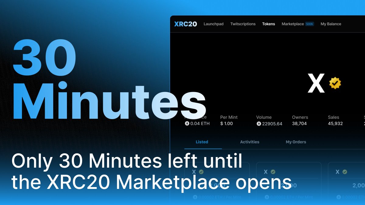 TwitScription (XRC20) (@twitscription_x) on Twitter photo Only 30 minutes left until the XRC20 Marketplace launch! 🚀
twitscription.xyz
#XRC20 <a href="/twitscription_x/">TwitScription (XRC20)</a> Only 30 minutes left until the XRC20 Marketplace launch! 🚀
twitscription.xyz
#XRC20 <a href="/twitscription_x/">TwitScription (XRC20)</a>