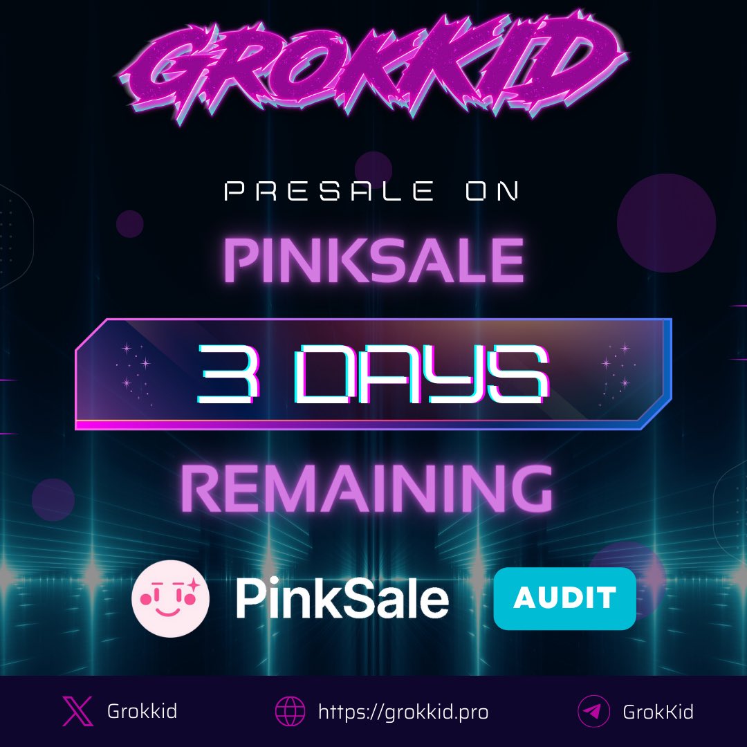 GrokKid's tweet photo. Only 3 days remaining until the new year so as for the #GrokKid whitelist presale. 

Pinksale: https://t.co/r6ESA9EaVO

#GrokKid is super bullish as the hype on our chat is insane. Join #GrokKid community https://t.co/Nh3Z1tsNLR

#GrokKid #Meme #Grok #BNB #BSCGem https://t.co/rglH3cUY1W