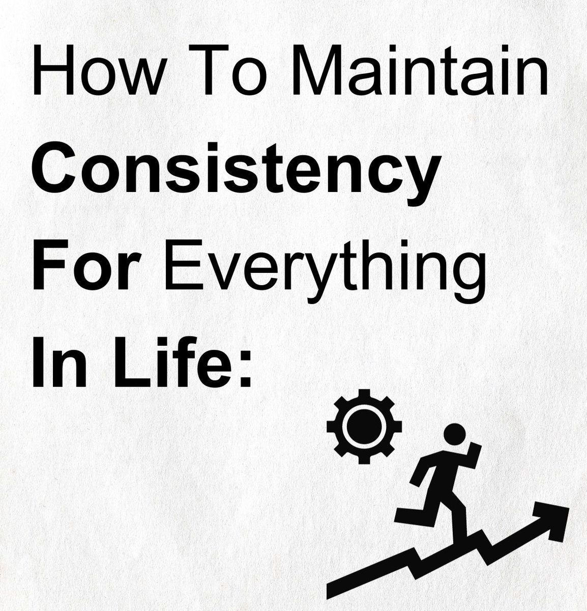 If you need help with CONSISTENCY…

Read This: