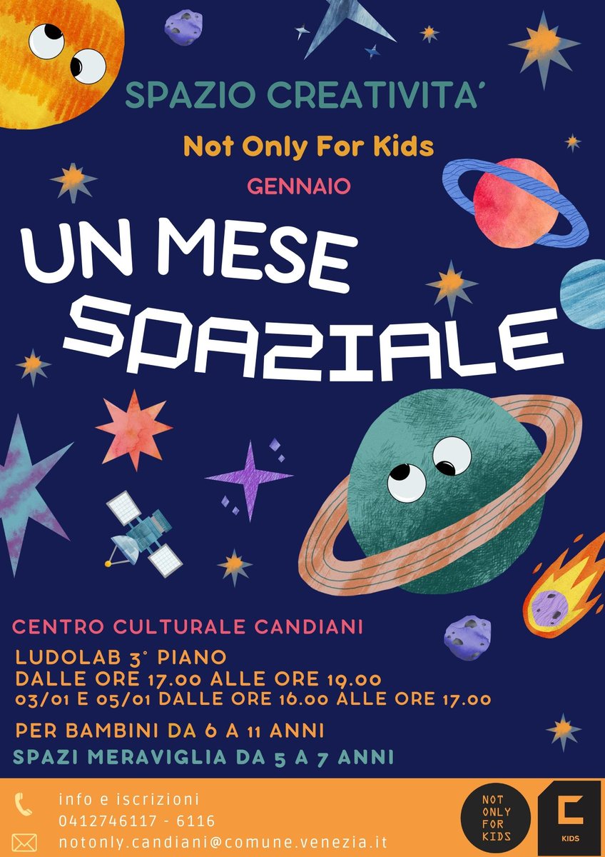 cultve's tweet photo. A #NotOnlyForKids gli #SpaziCreatività continuano con delle novità...
Da gennaio arrivano gli #SpaziMeraviglia per bambini e bambine dai 5 ai 7 anni!!!
Tante nuove attività per divertirsi insieme e scoprire le bellezze della nostra galassia!
Ecco qui sotto la locandina... vi aspettiamo nei nostri spazi Ludolab del 3° piano qui al #CentroCandiani
INFO 👇
https://t.co/wpjH4liqvQ
@comunevenezia @CMVenezia @veneziaunica