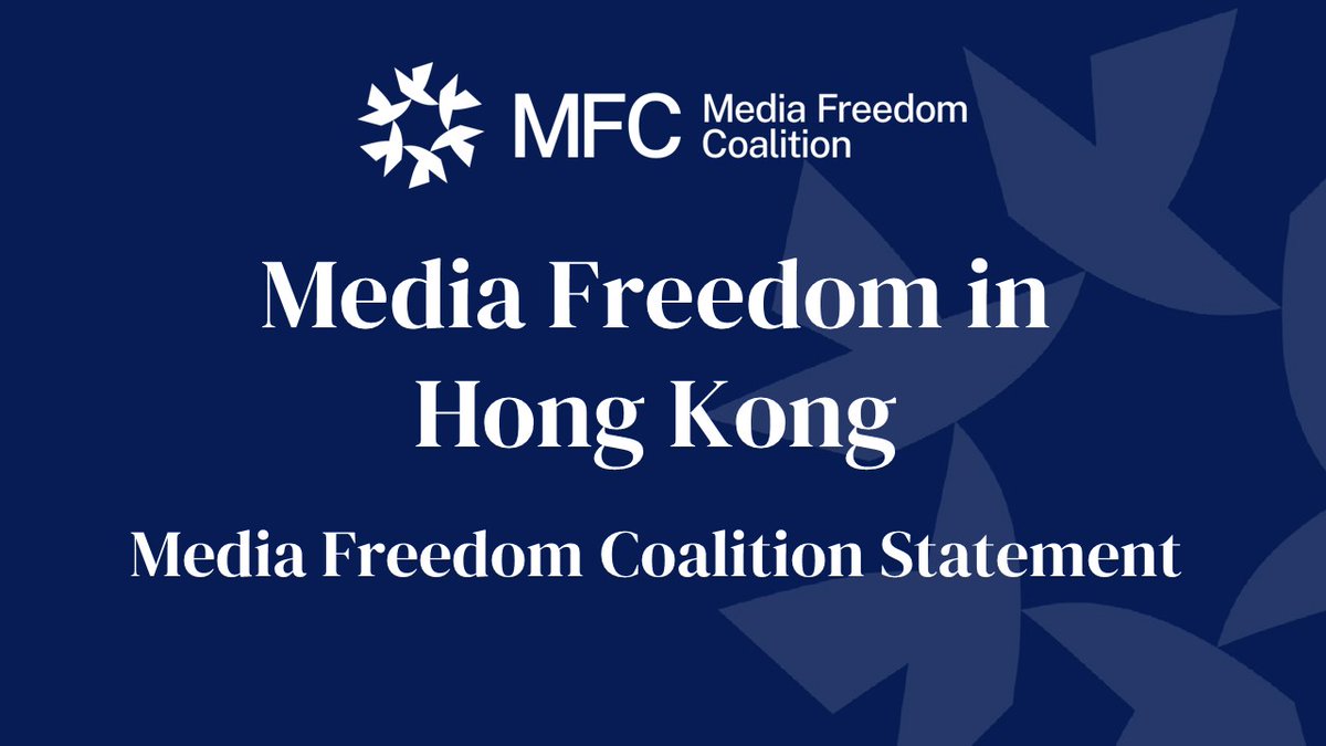 NEW: Media Freedom Coalition statement on media freedom in Hong Kong The undersigned members of the Media Freedom Coalition remain deeply concerned at the Hong Kong and mainland Chinese authorities’ continued attacks on freedom of the press Read more: mediafreedomcoalition.org/statements/joi…