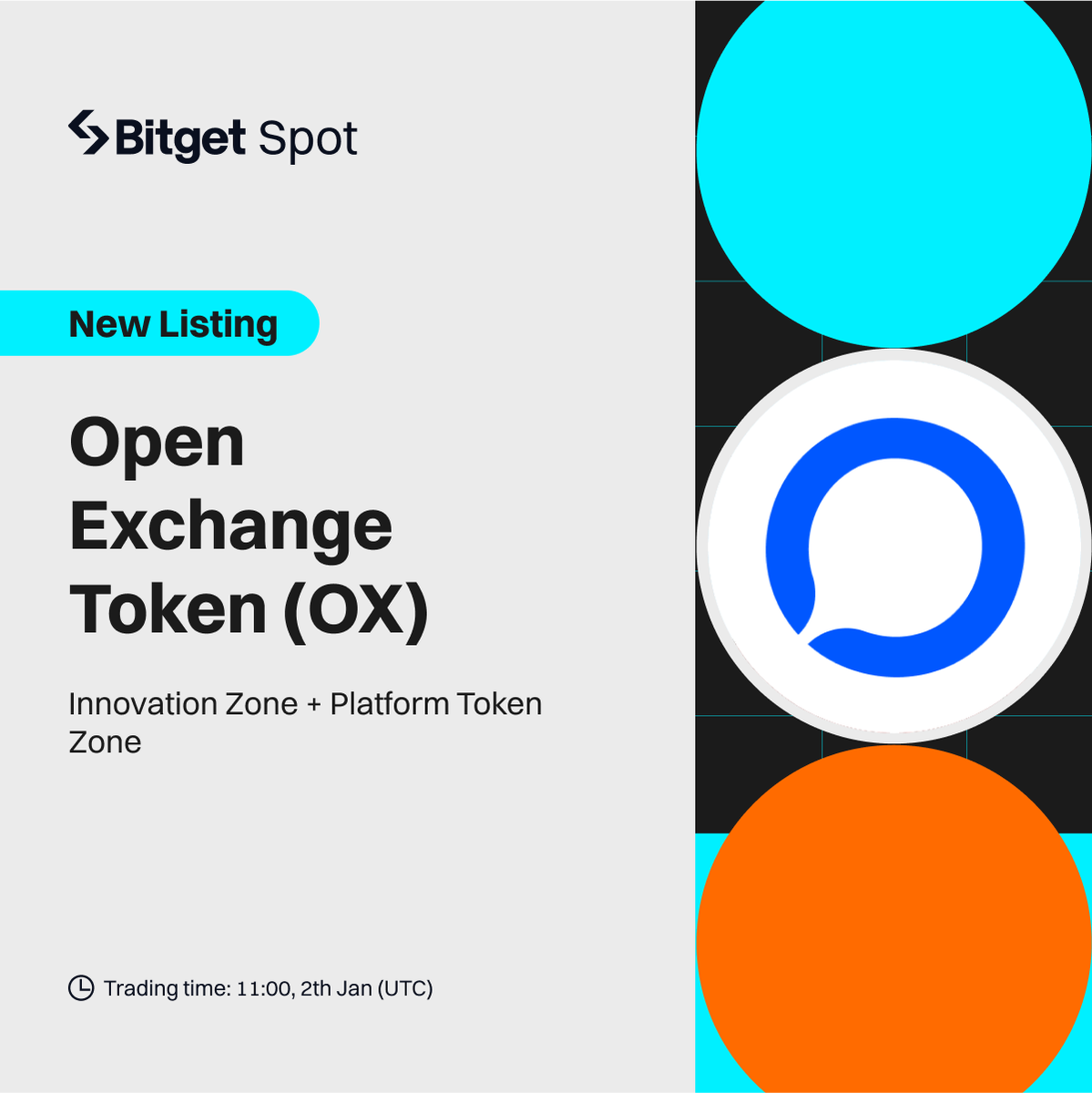 bitget's tweet photo. 🆕 New Listing @OPNX_Official

#Bitget will list $OX/USDT on Jan 2, 11:00 UTC. Deposit now! Up to 1,800,000 $OX for you to grab!

🎁 A total $100 #giveaway for 10 members! Just follow, RT &amp; tag 3 friends.

Listing - https://t.co/OWUgzk6pnP
Campaign - https://t.co/r60XvfMY8x