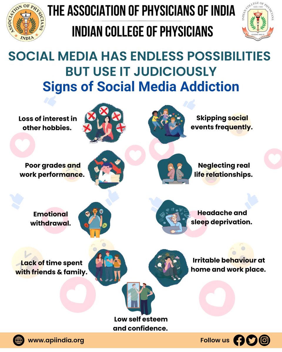 Recognize the signs, and break the cycle. 9 indicators of #SocialMediaAddiction. Prioritize your well-being today.

DR GIRISH MATHUR 
PRESIDENT-API
DR JYOTIRMOY PAL 
DEAN-ICP
DR AGAM VORA 
SECRETARY-API

#HealthAwareness #API #ICP #IndianCollegeofPhysicians #Physicians
