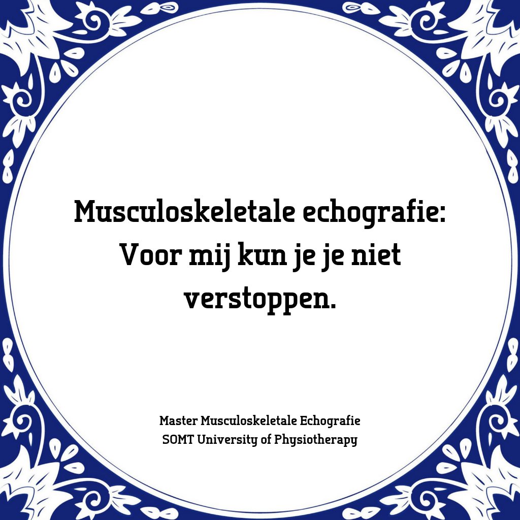 SOMT_UoP's tweet image. #Tegeltjeswijsheden | We vroegen onze studenten en docenten van de masteropleiding Muskuloskeletale Echografie naar treffende uitspraken over de opleiding. Ben jij ook klaar voor jouw innerlijke selfie? Kom dan naar onze open dag somt.nl/actueel/voorli…
#somt #masteropleiding