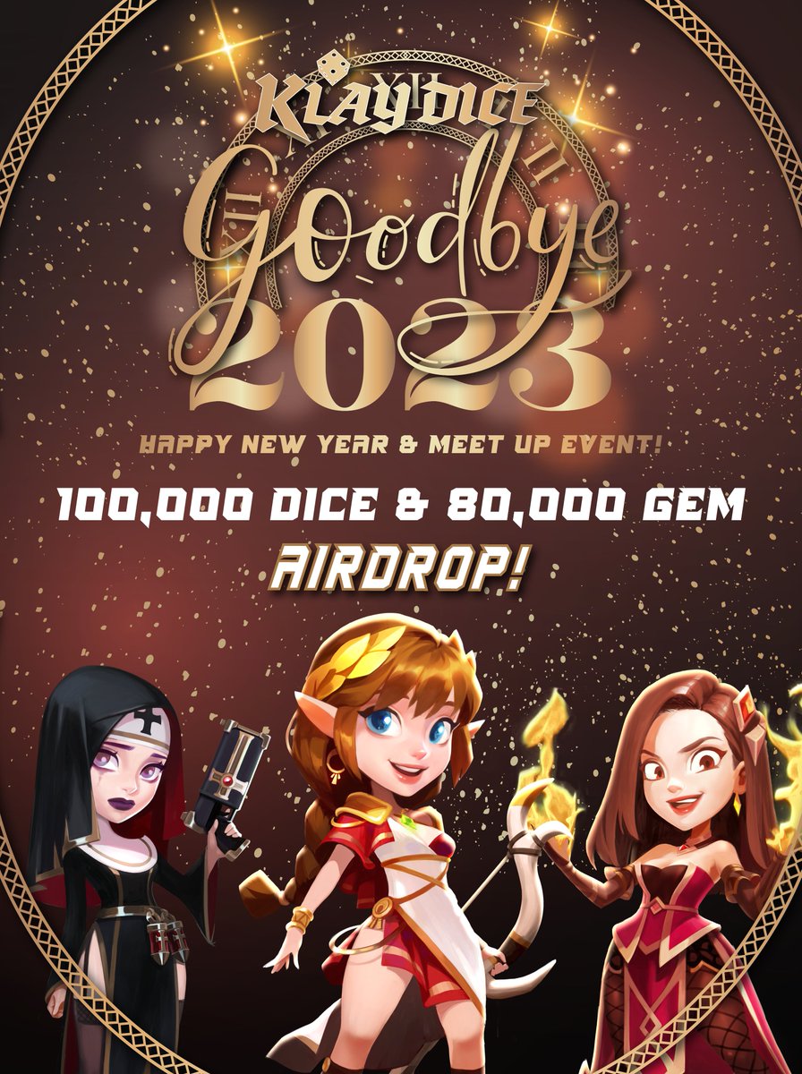 🎉 Happy New Year &amp; Meet Up Sign Up Event 🎉

The year 2023 is coming to a close.
As a way of saying thank you, we'd like to give a small appreciation to all of our holders who have continued to support Klaydice through the tough times!

We're giving away the following prizes to