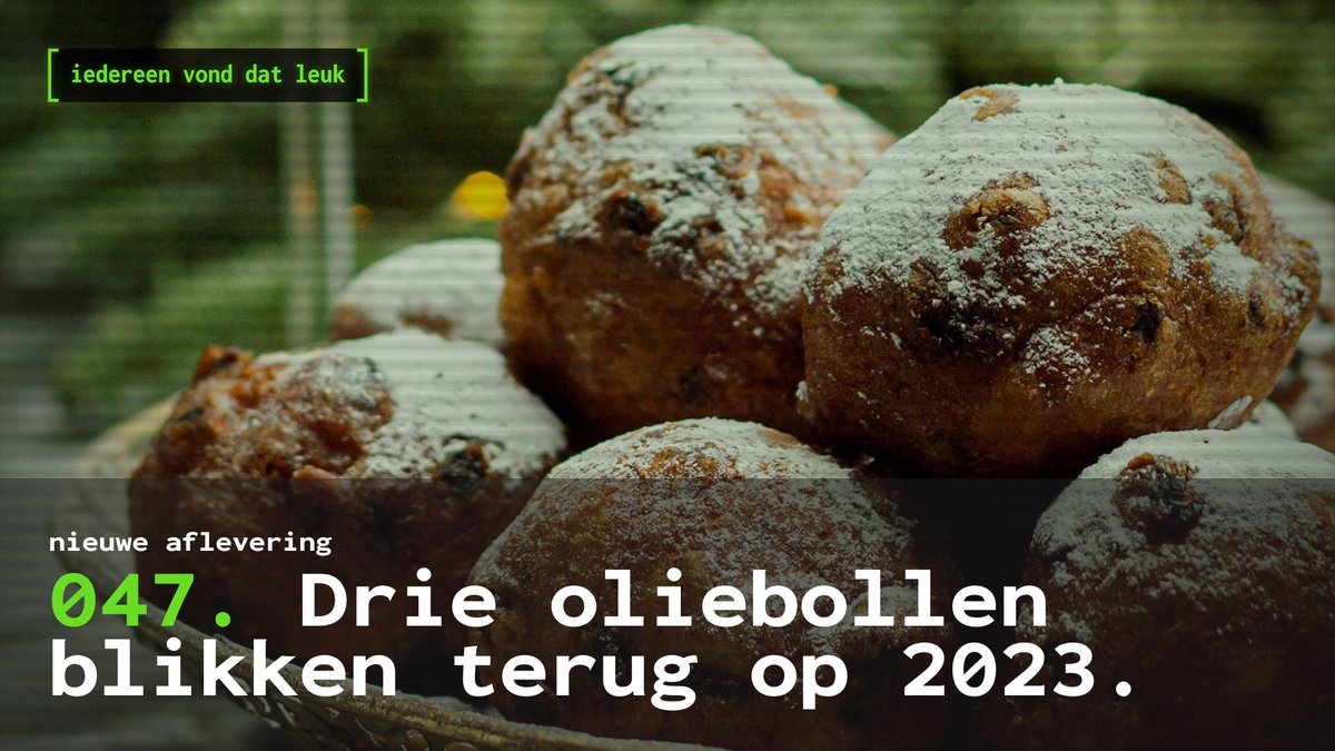 🎙️Nieuwe aflevering 🎙️ 047. Drie oliebollen blikken terug op 2023. 🎇 In onze laatste aflevering van het jaar blikken <a href="/RobertZomers/">Robert Zomers</a>, <a href="/TomKauw/">Tom Kauwenberg</a> en <a href="/KevvR/">KevvR || Kevin Rombouts</a>
terug op 2023.

Luister nu:
💻 pxlv.lt/ivdl-047
🎧 pxlv.lt/ivdl-047-sp
🍏 pxlv.lt/ivdl-047-ap