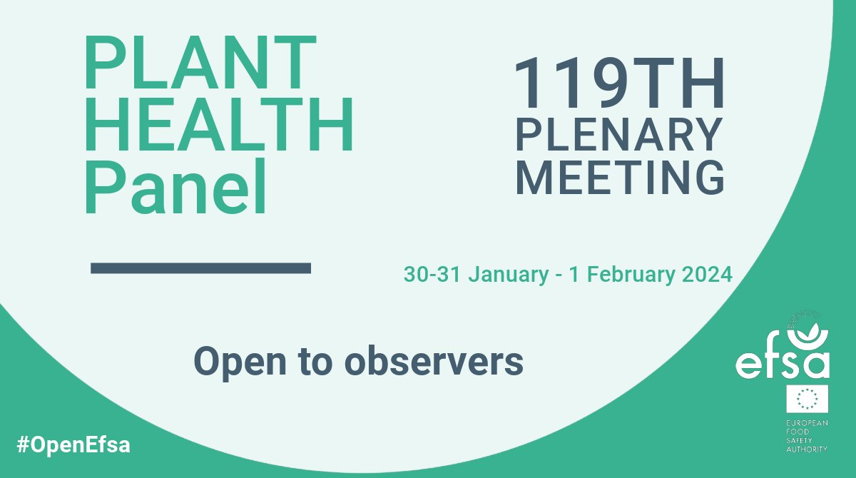EFSA_EU's tweet photo. Registration to observe the 119th Plenary Meeting of the #PlantHealth Scientific Panel is now open.

📍 Online 

📆 30 Jan - 31 Jan - 1 Feb 2024

ℹ️ &amp; ✍️ https://t.co/8gBJxxaZ2y

#OpenEFSA https://t.co/zyqX4p5Wzp
