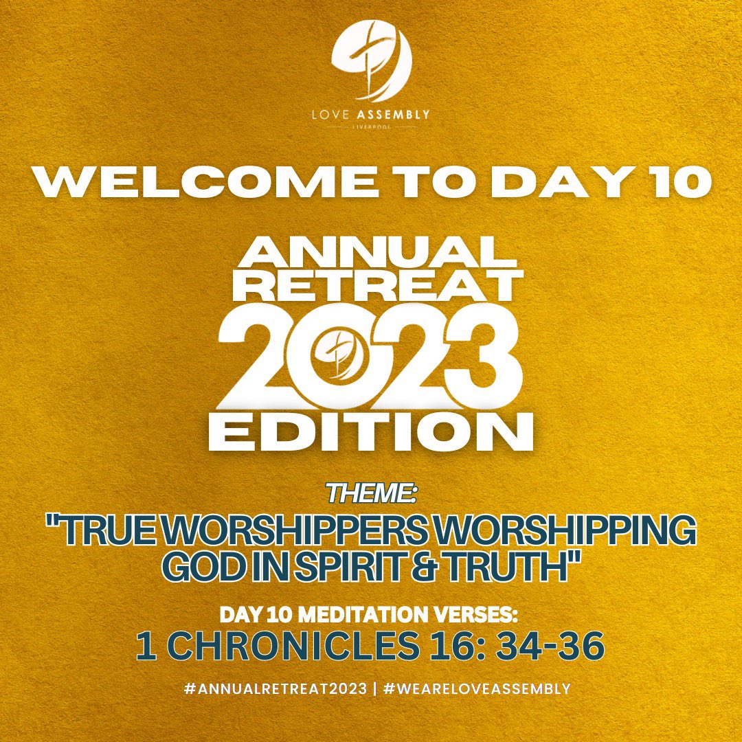 LoveAssembly's tweet image. DAY 10 - Annual Retreat 2023