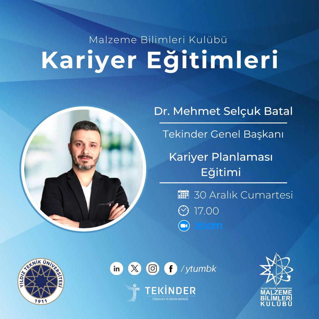 tekinderorg's tweet photo. Dernek Başkanımız Dr. Mehmet Selçuk Batal (@msbatal), 30 Aralık Cumartesi saat 17.00'de YTÜ Malzeme Bilimleri Kulübü'nün (@ytumbk) düzenlediği etkinlik kapsamında "Kariyer Planlaması" konulu çevrimiçi bir seminer verecektir.

#tekinder #ytü #mbk #malzeme #bilimi #kariyer #seminer https://t.co/i77gm5I3ci