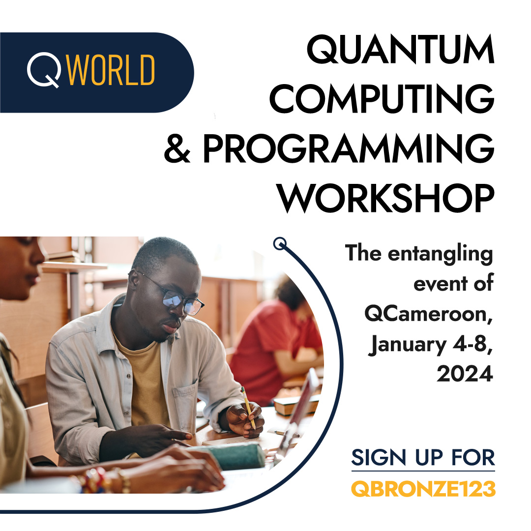 QWorld19's tweet photo. Welcome to join us, #entangling #workshop with #QCameroon on the basics of #quantum #computing and #programming with #qiskit 🌟🌟🌟
Free & online, starting already next week!
Details and registration: https://t.co/5qxlAUsL0d
#WeAreQWorld❤️
#QWorld #Education #Ecosystem https://t.co/DmmOEE3zNh