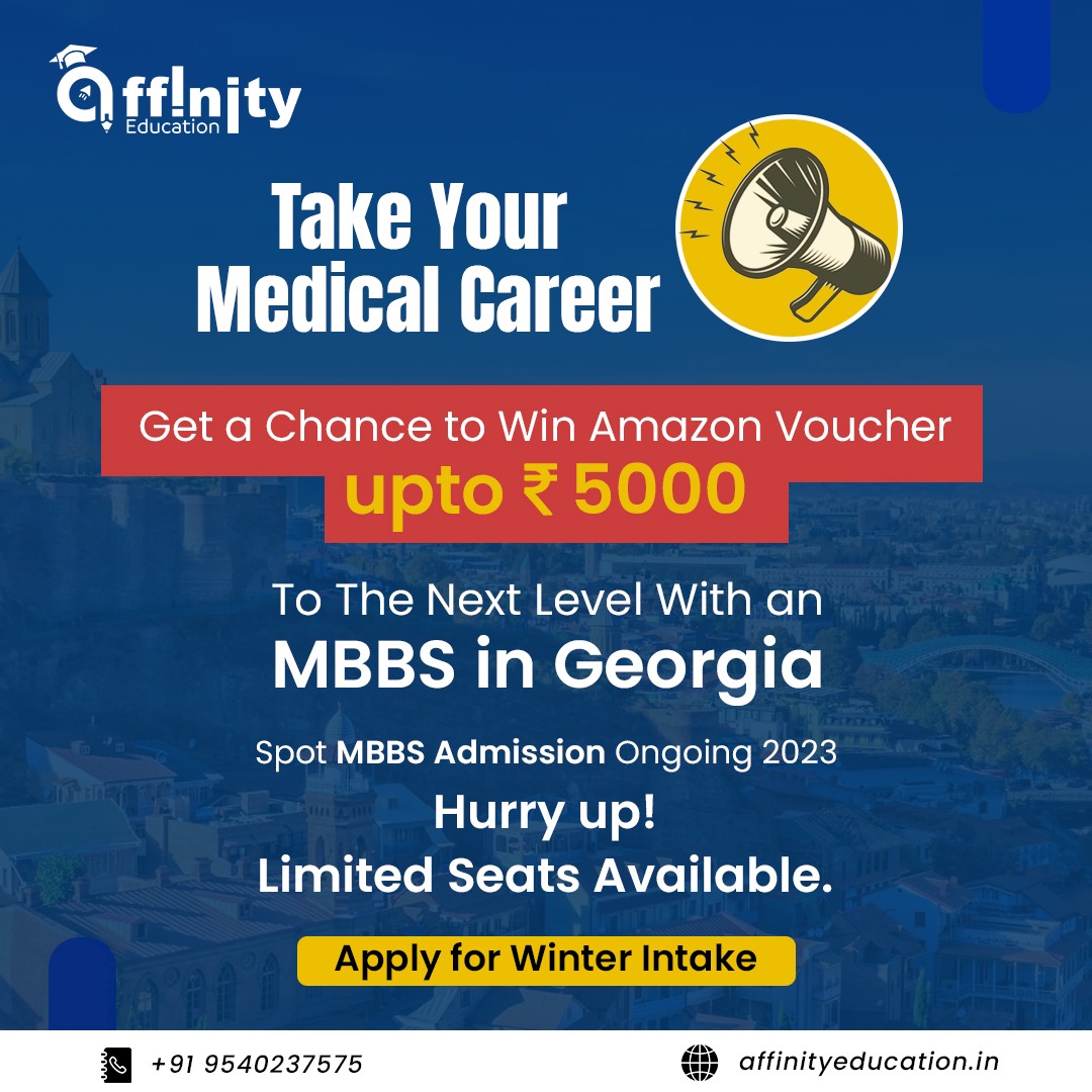🚀 Elevate Your Medical Career in Georgia! 🌍👩‍⚕️ 

📚 #MBBSinGeorgia #MedicalCareer #WinterIntake #Admissions2023 #OpportunityAwaits #AmazonVoucher #ApplyNow #LimitedSeats #MedicalDreams #CareerGoals #FutureDoctor