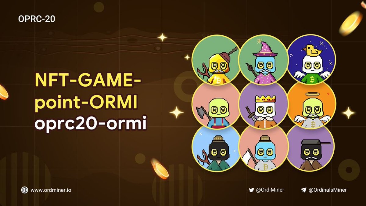 OrdiMiner's tweet photo. 🔥🔥🔥Ordinals Miner Game is coming,join the telegram community to learn more details

👉Join Community https://t.co/WWVJxO3Jfw

⚔️A feast of games,come and compete for rewards!!!
#OPRC20 #ORMI #NFT https://t.co/j0ylvydv7C