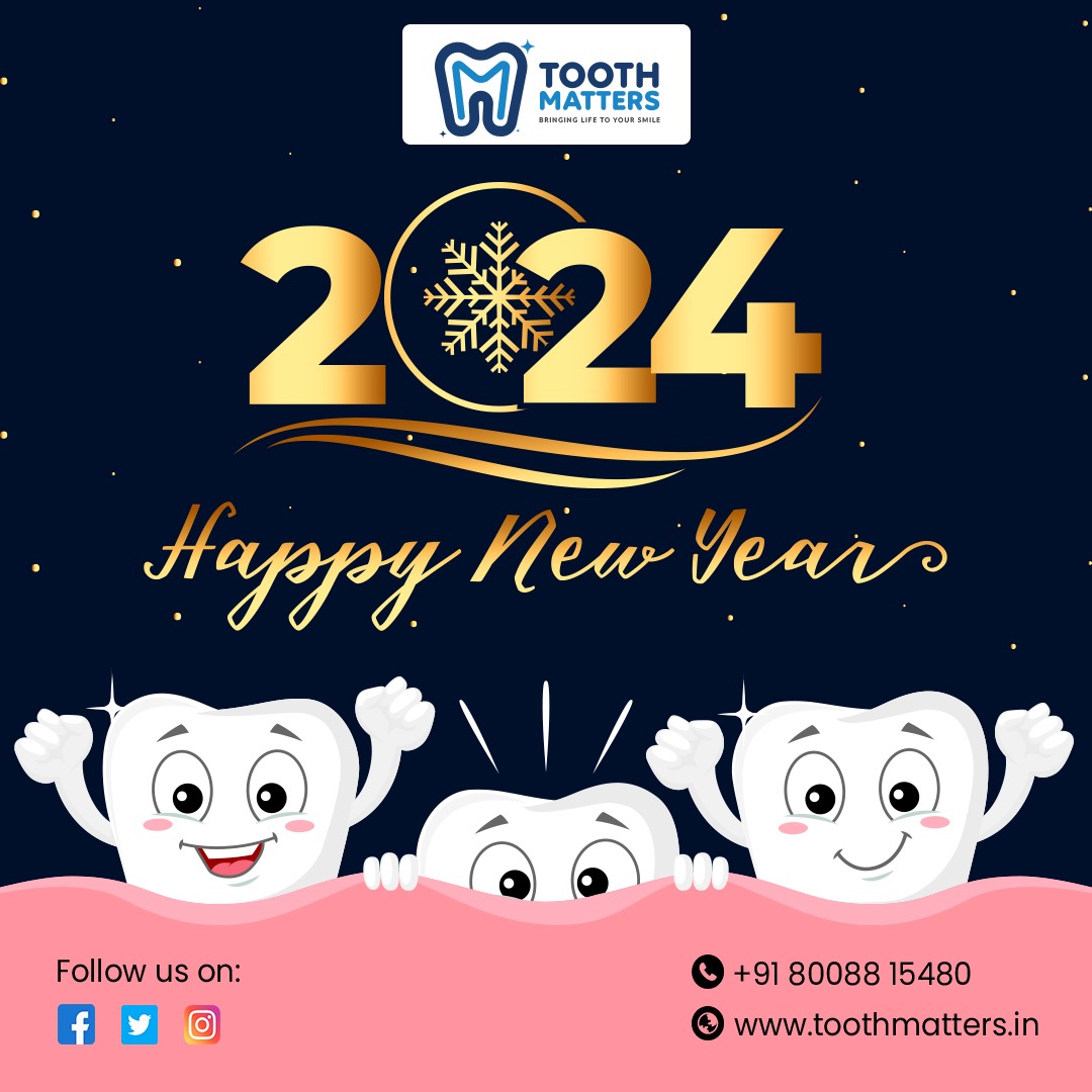 Happy New Year
Website : toothmatters.in
#toothmatters #HappyNewYear #NewBeginnings #CheersTo2024 #CelebrateJoy #GoodVibesOnly #NewYearWishes #FestiveCheers #PositiveStart #Welcome2024 #JoyfulTimes #NewYearJoy #ProsperityAhead #CountdownToHappiness #ToastToSuccess