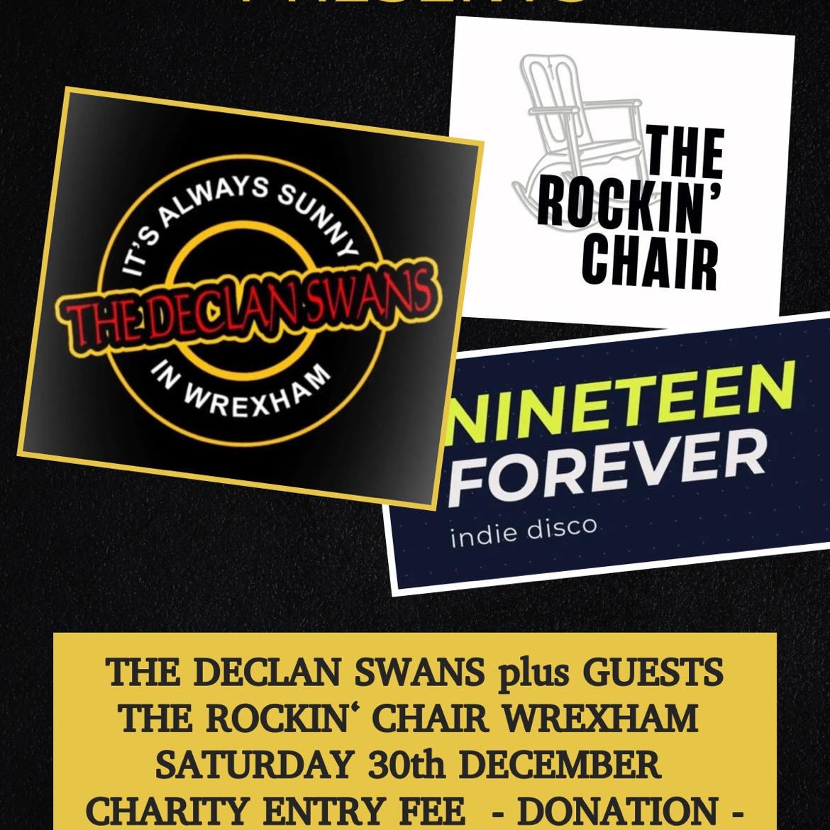 Last gig of the year at The Rockin' Chair Wrexham .. Declan Swans are in .. doors 6pm .. swans on 9pm with afterparty in The Parish Wrexham Free entry but with a charity donation with all monies going to Andys Man Club Wrexham .. minimum £1 come on don’t be a Christmas Scrooge