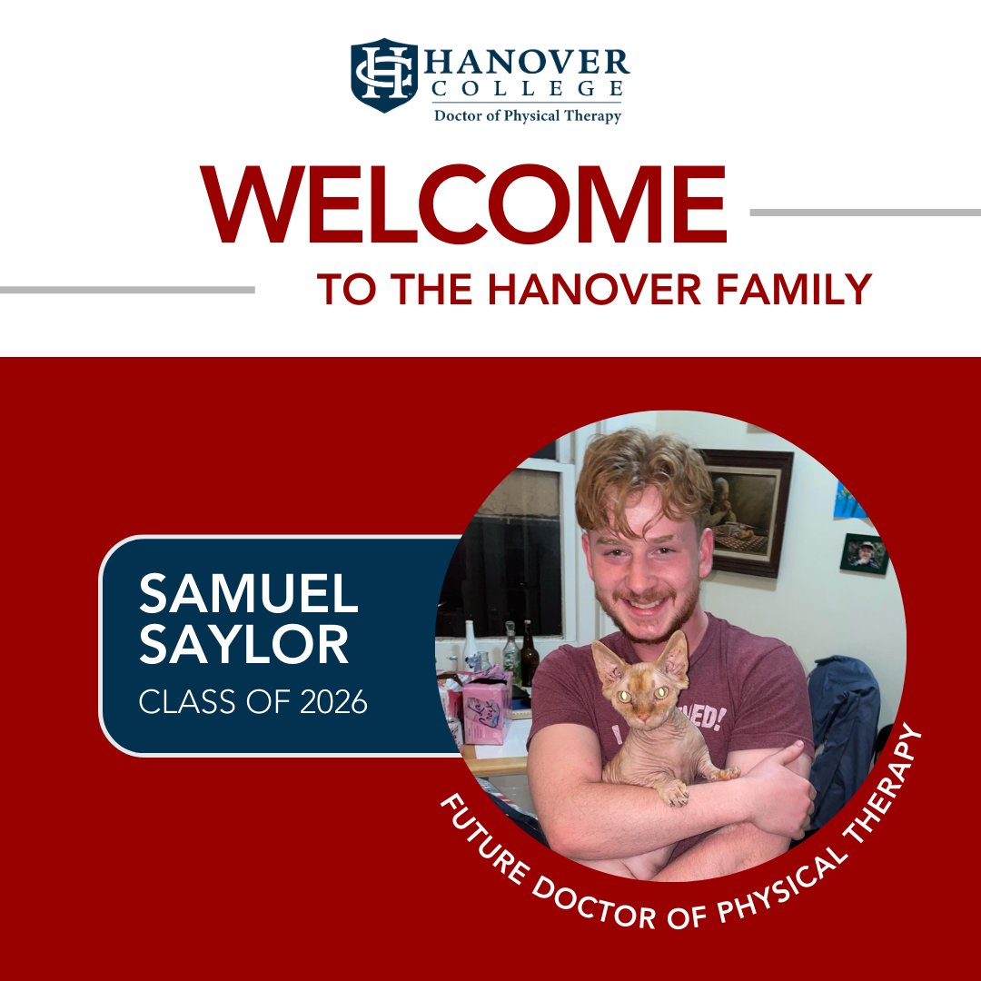 WELCOME Samuel! Samuel Saylor will join the Hanover DPT Class of 2026 from Louisville, KY. He chose Hanover because they care about the importance of physical therapy and the sense of family that made him feel comfortable and welcome.