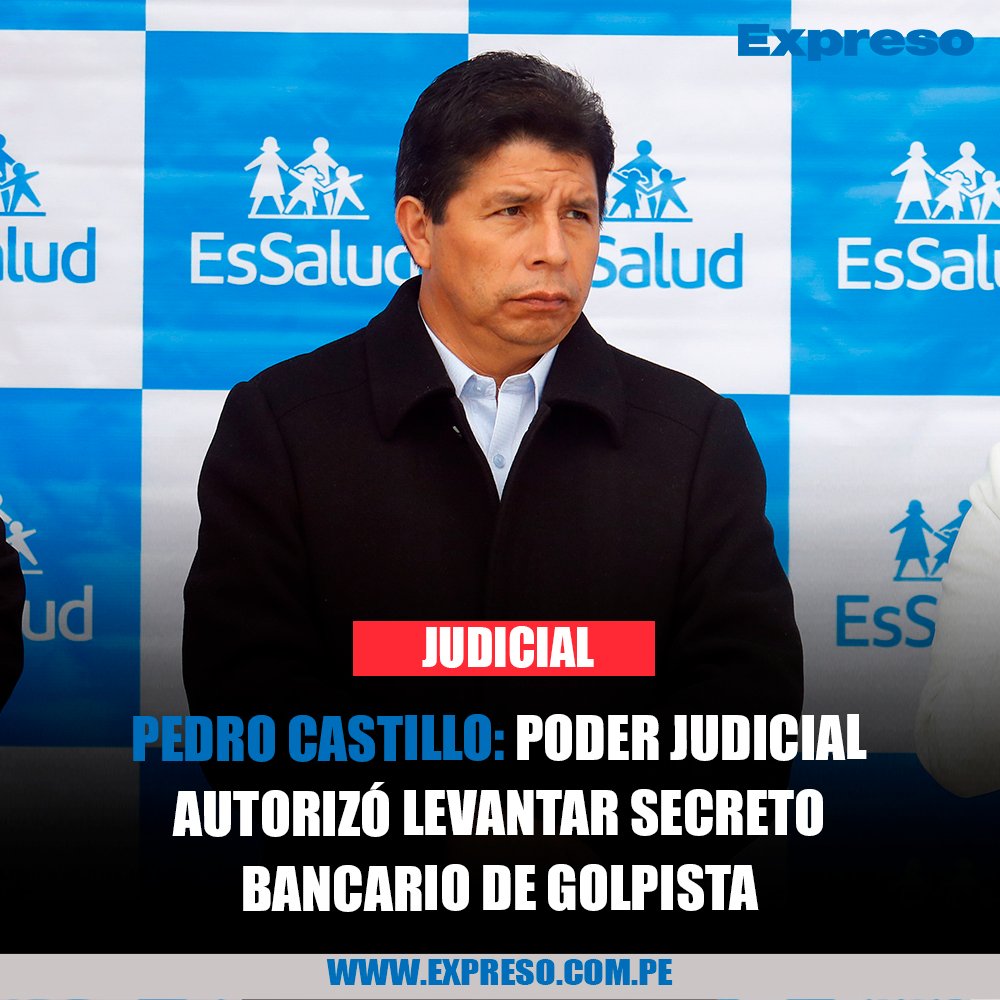 ExpresoPeru's tweet photo. 👉 El Poder Judicial declaró "consentida" la resolución que ordena el levantamiento del secreto bancario del expresidente Pedro Castillo Terrones por los casos Puente Tarata, Petroperú y Ministerio de Vivienda. La medida también alcanza a los exministros Juan Silva y Geiner Alvarado.

📸 Foto: Presidencia del Perú.

📲 Si quieres estar más informado, visita nuestra web: https://t.co/RQkMcoZ0WG