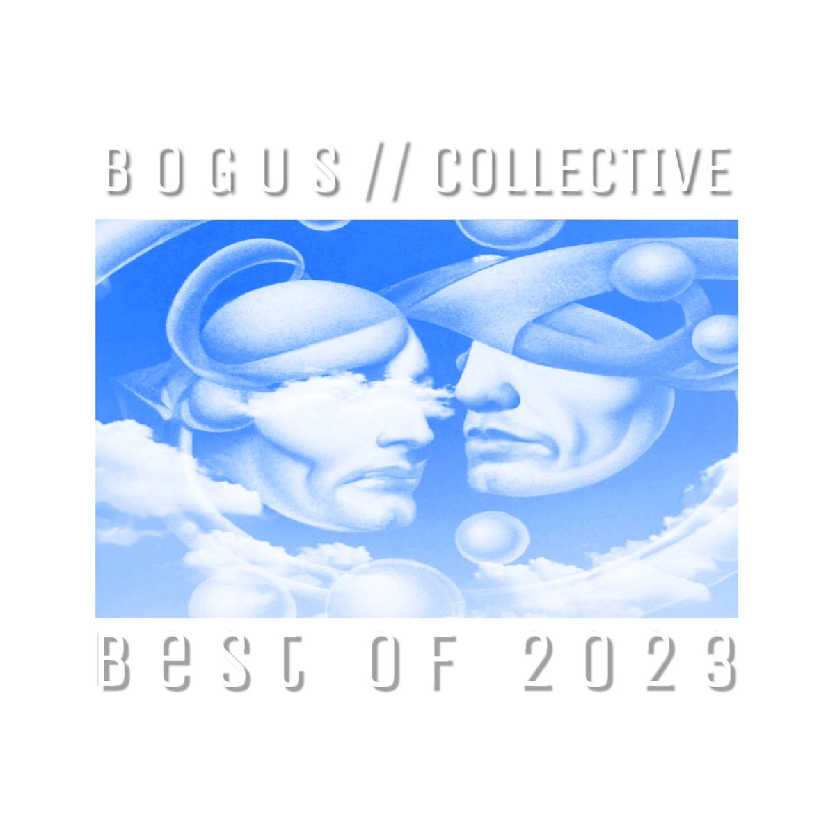 tvvinpinezm4ll's tweet photo. B O G U S // COLLECTIVE - "Best Of 2023" compilation is out now at the link below❕

https://t.co/RUX7p3C8o7 https://t.co/yQ0P6htwoF