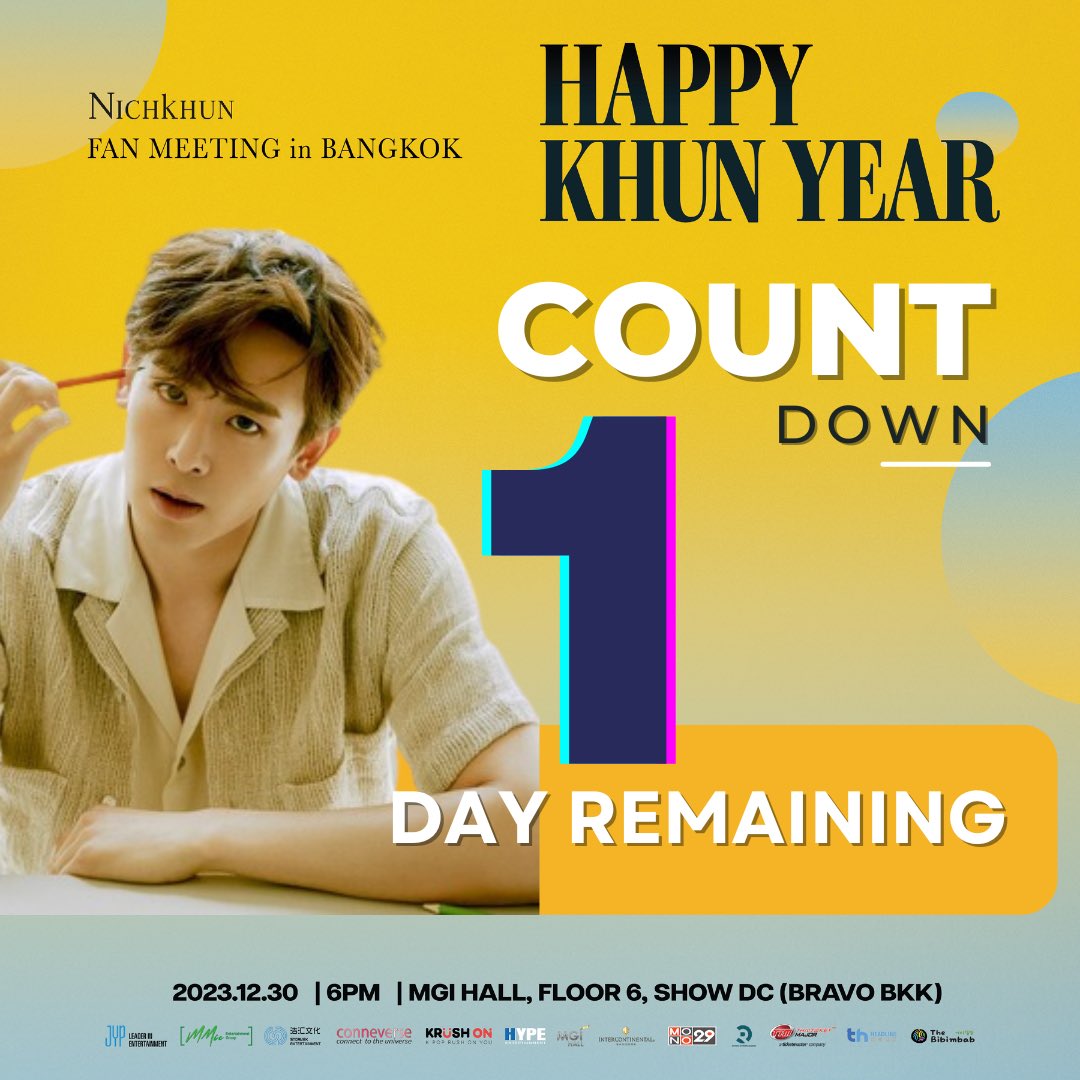 18 HOURS! ⏰ We're down to the final 1 day! The thrill is real, and the vibes are electric! 
TOMORROW is the day we've all been waiting for! 

The NICHKHUN FAN MEETING IN BANGKOK: HAPPY KHUN YEAR is about to unfold! 🚀 

#NichkhunFanMeet #HAPPYKHUNYEAR #2PM #NICHKHUN