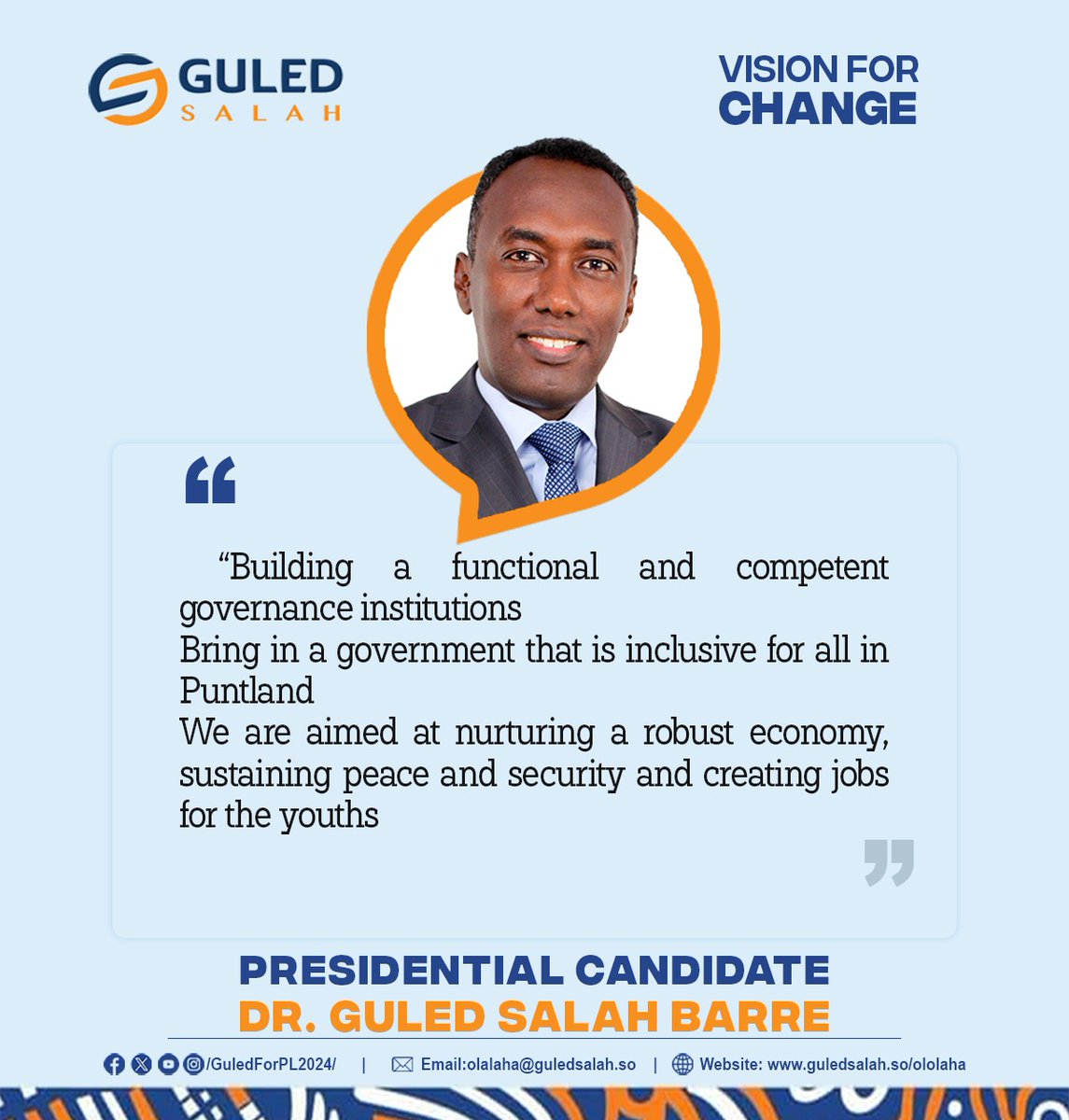 GuledforPL2024's tweet photo. Asked on his political philosophies, grounds;
Presidential candidate Dr. @GuledS_ responded: Our political philosophies are based on.
#GuledforPuntland2024 #Vision4change. #AHopefulPuntland https://t.co/MfaZAvalaa
