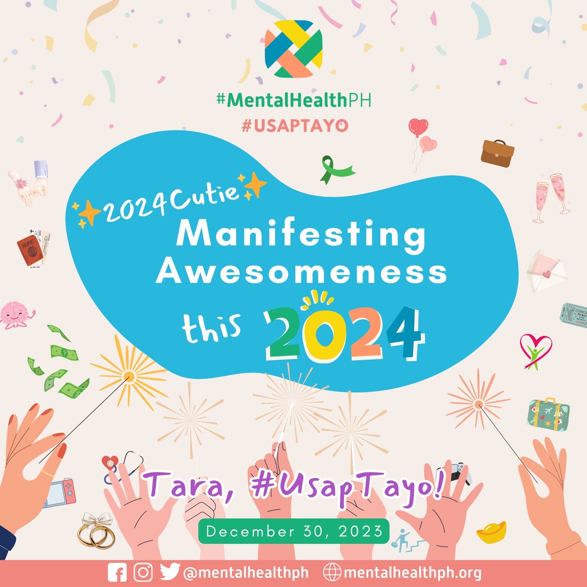 mentalhealthph's tweet image. QRT with your 2024 manifestations!

✨2024 cutie✨

End the year right with your #UsapKada para sa huling hirit for 2023! Samahan niyo kaming mag-manifest ng awesomeness for 2024.

Tara,#UsapTayo bukas,7PM!

READ: mentalhealthph.org/12-30-23/

#MentalHealthPH