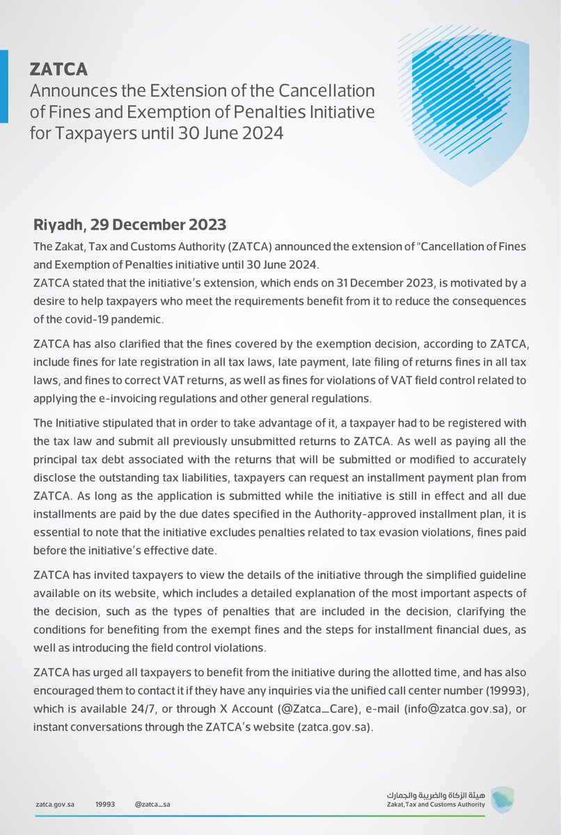 Zatca_sa's tweet photo. #ZATCA Announces the Extension of the Cancellation of Fines and Exemption of Penalties Initiative until 30 June 2024.
🔗| https://t.co/OLNJlq4pZR https://t.co/8BUQyLpvJX