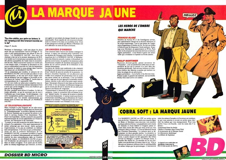 centaurclub's tweet photo. Magazine #amstrad numéro 1 de février 1988.
Présentation de la série #blakeetmortimer, et annonce du jeu #lamarquejaune par #cobrasoft.
https://t.co/iXfVQNvUGl https://t.co/mo1TZBGalU